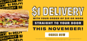 $1 Delivery with your order of $15 or more this november!