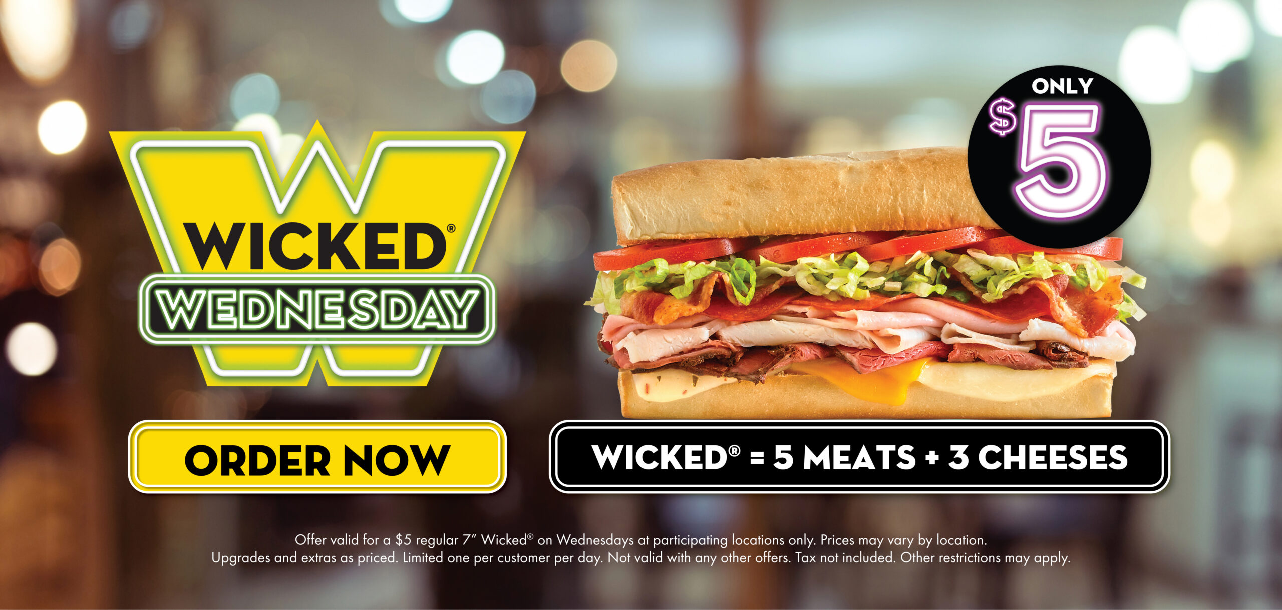 $5 Wicked Wednesday